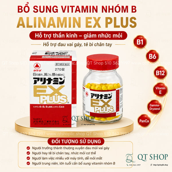 Viên uống Takeda Alinamin EX Plus 270 Viên - Hỗ trợ trị Đau Cổ Vai Gáy, Tê Bì Tay Chân