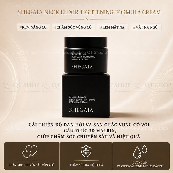 Kem Dưỡng Da Vùng Cổ SHEGAIA Neck Elixir Tightening Formula Cream 50g