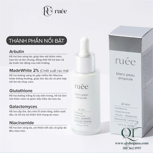 Serum Trắng Da RUEE Blanc Peau Ampoule Serum 50ml - EXP 202810